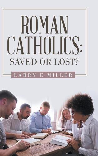 Roman Catholics