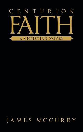 Centurion Faith