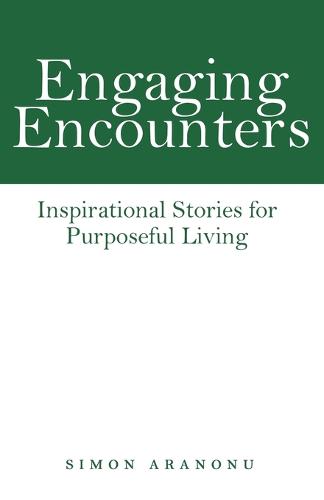 Engaging Encounters