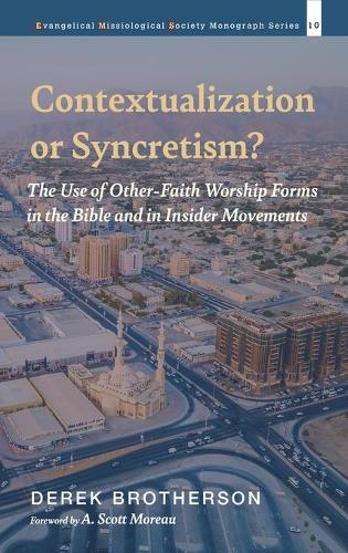 Contextualization or Syncretism?