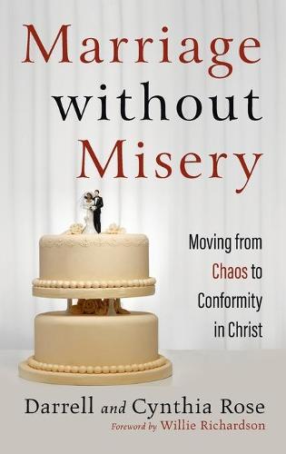 Marriage Without Misery