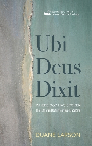 Ubi Deus Dixit