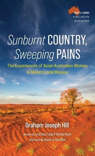 Sunburnt Country, Sweeping Pains