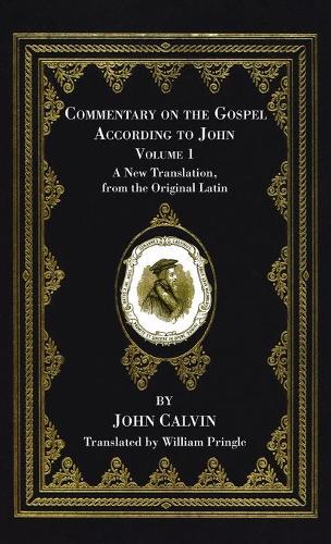 Commentary on the Gospel According to John, Volume 1