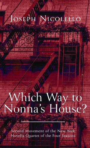 Which Way to Nonna's House?