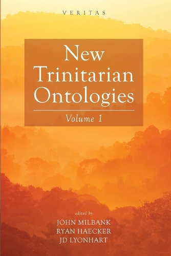 New Trinitarian Ontologies, Volume I