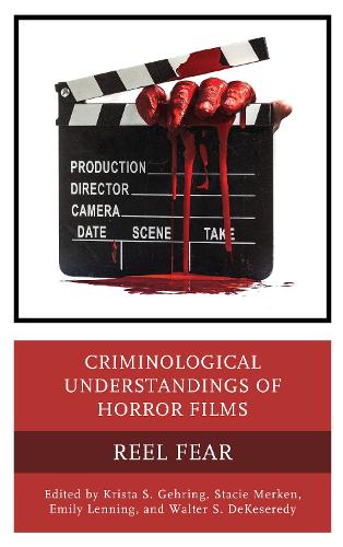 Criminological Understandings of Horror Films