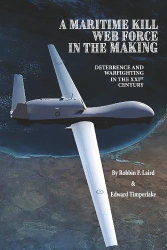 A MARITIME KILL WEB FORCE IN THE MAKING