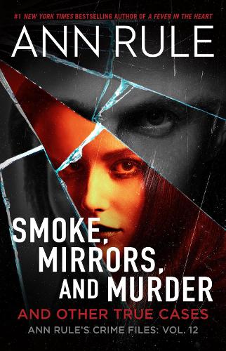 Smoke, Mirrors, and Murder Volume 12