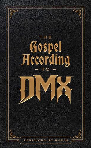 The Gospel According to DMX