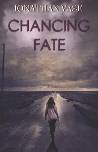 Chancing Fate