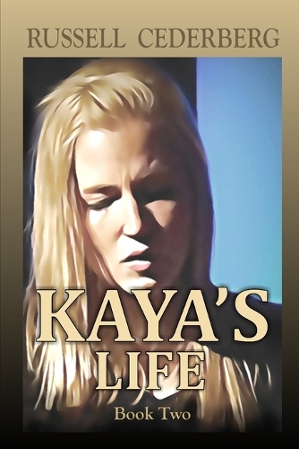 Kaya's Life