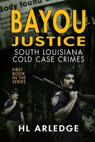 Bayou Justice