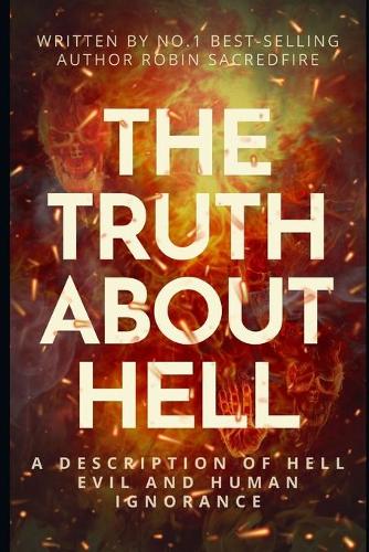 The Truth About Hell