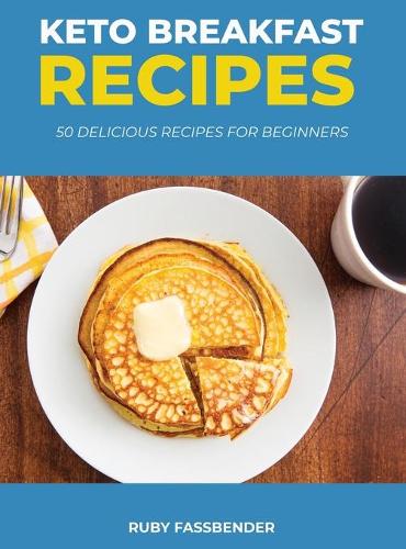 Keto Breakfast Recipes