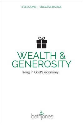 Success Basics on Wealth and Generosity