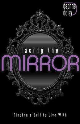 Facing the Mirror