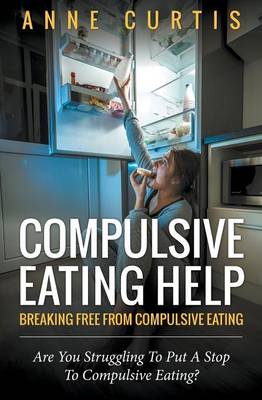 Compulsive Eating Help
