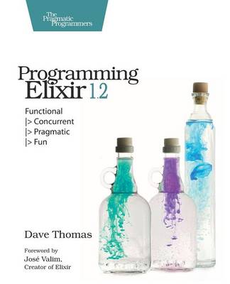 Programming Elixir 1.2
