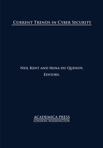 Current Trends in Cyber Security