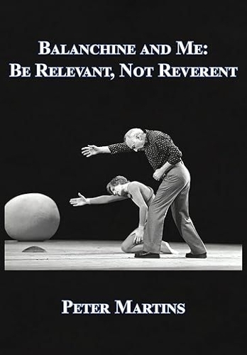 Balanchine and Me