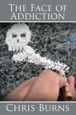 The Face of Addiction