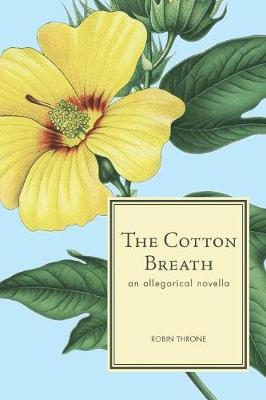 The Cotton Breath