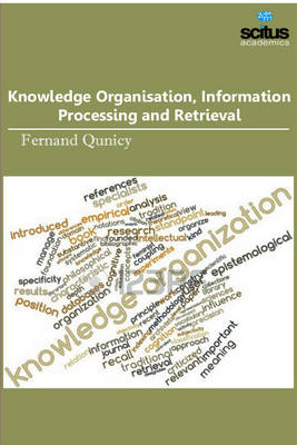Knowledge Organisation, Information Processing and Retrieval