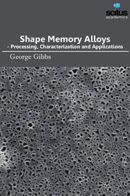 Shape Memory Alloys