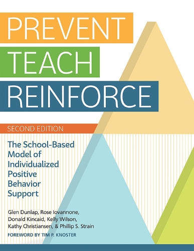Prevent-Teach-Reinforce