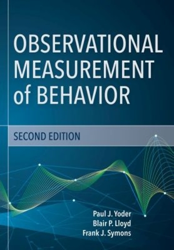 Observational Measurement of Behavior