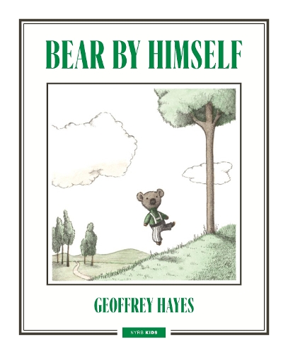 Bear by Himself by Geoffrey Hayes