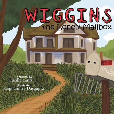 Wiggins the Lonely Mailbox