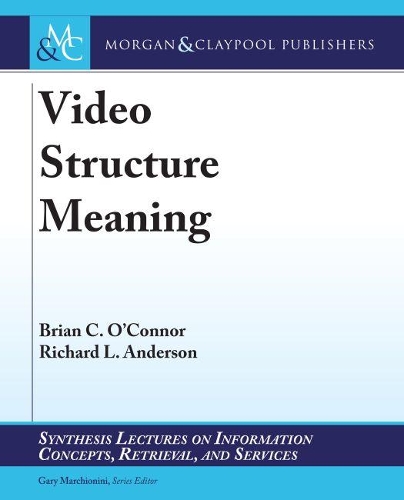 Video Structure Meaning