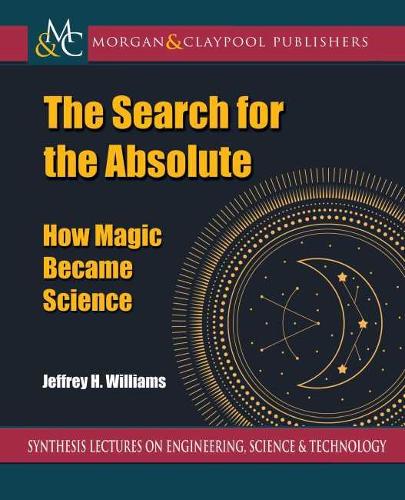 The Search for the Absolute
