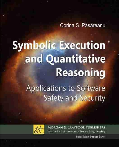 Symbolic Execution and Quantitative Reasoning