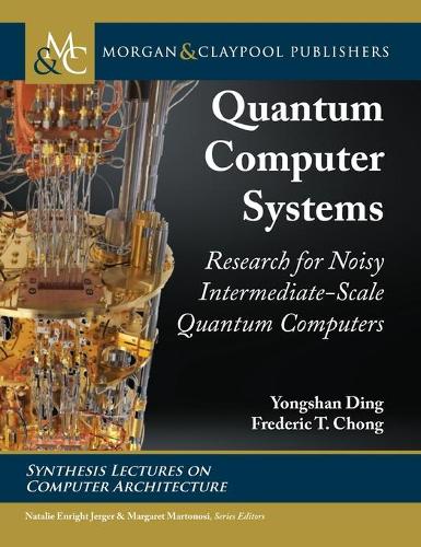 Quantum Computer Systems