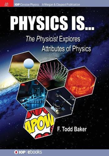 Physics is…