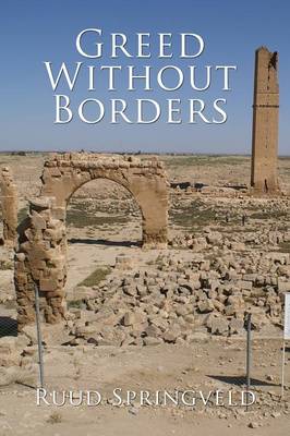Greed Without Borders