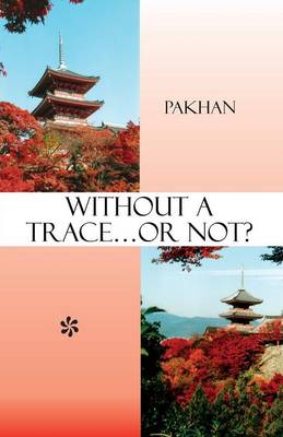 Without a Trace...or Not?