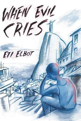 When Evil Cries