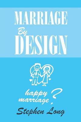 Marriage by Design
