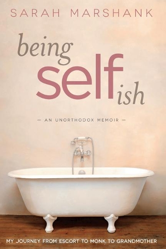 Being Selfish