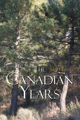 The Canadian Years