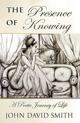 The Presence of Knowing