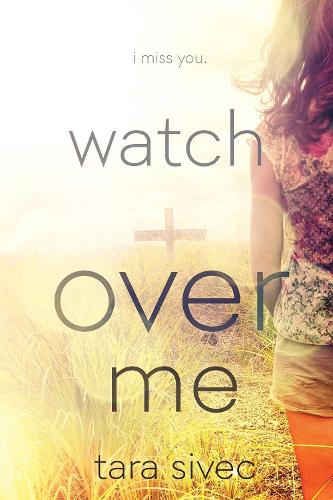 Watch Over Me