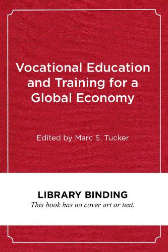 Vocational Education and Training for a Global Economy