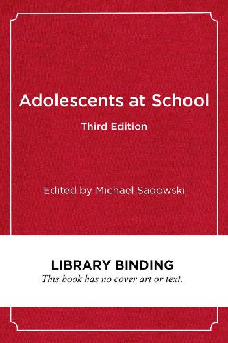 Adolescents at School, Third Edition