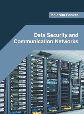 Data Security and Communication Networks