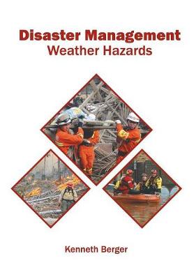 Disaster Management: Weather Hazards
